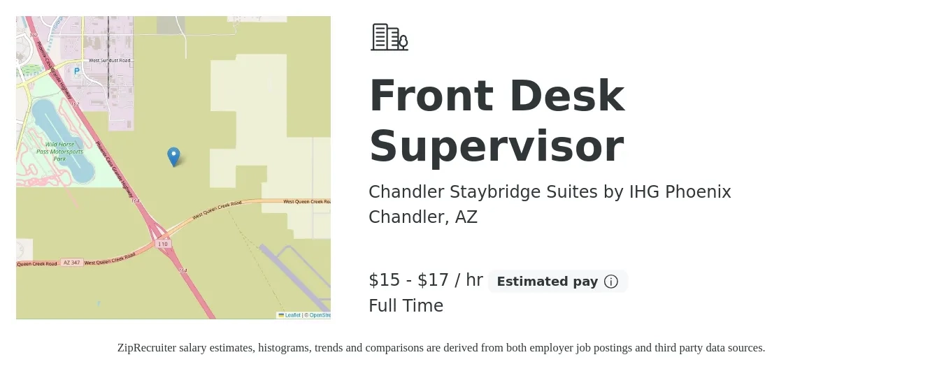 Chandler Staybridge Suites by IHG Phoenix job posting for a Front Desk Supervisor in Chandler, AZ with a salary of $16 to $18 Hourly with a map of Chandler location.