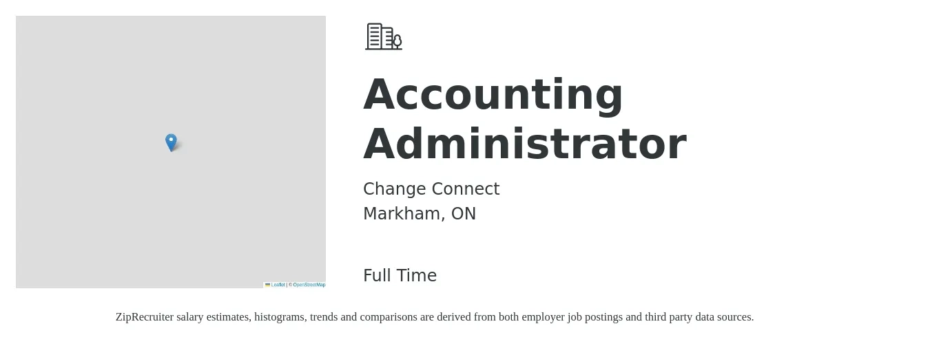Change Connect job posting for a Accounting Administrator in Markham, ON with a map of Markham location.