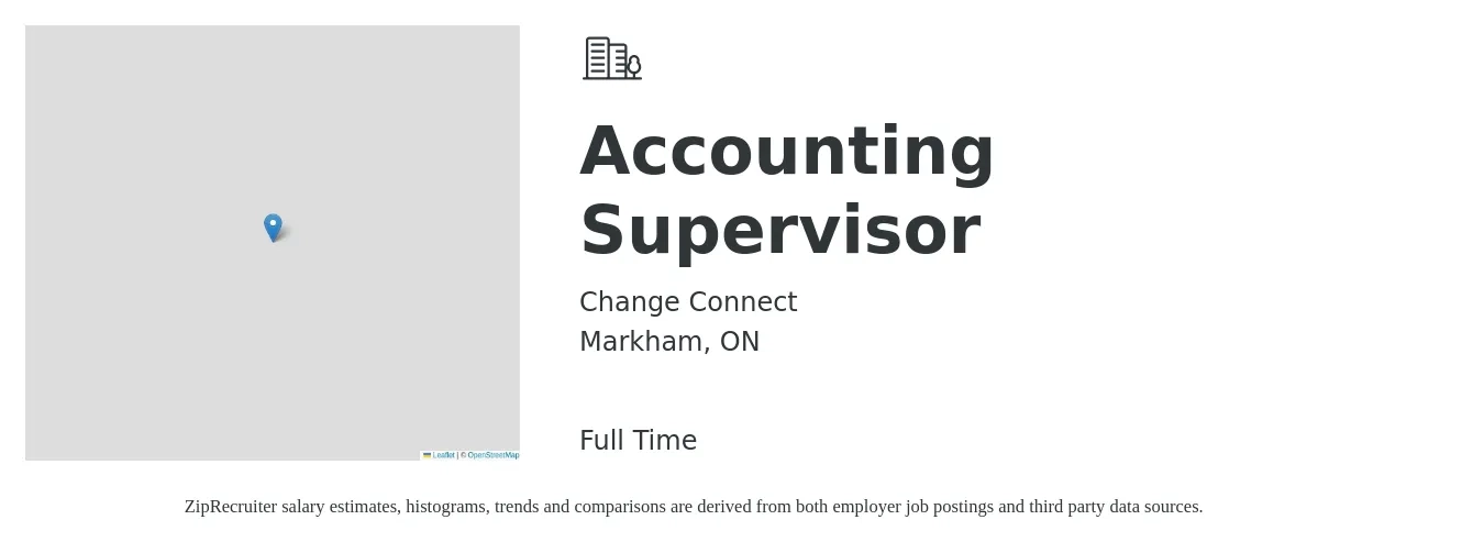 Change Connect job posting for a Accounting Supervisor in Markham, ON with a map of Markham location.