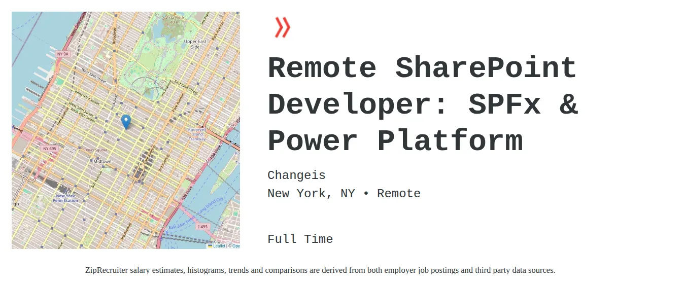 Changeis job posting for a Remote SharePoint Developer: SPFx & Power Platform in Manhattan, NY with a salary of $54 to $71 Hourly with a map of Manhattan location.