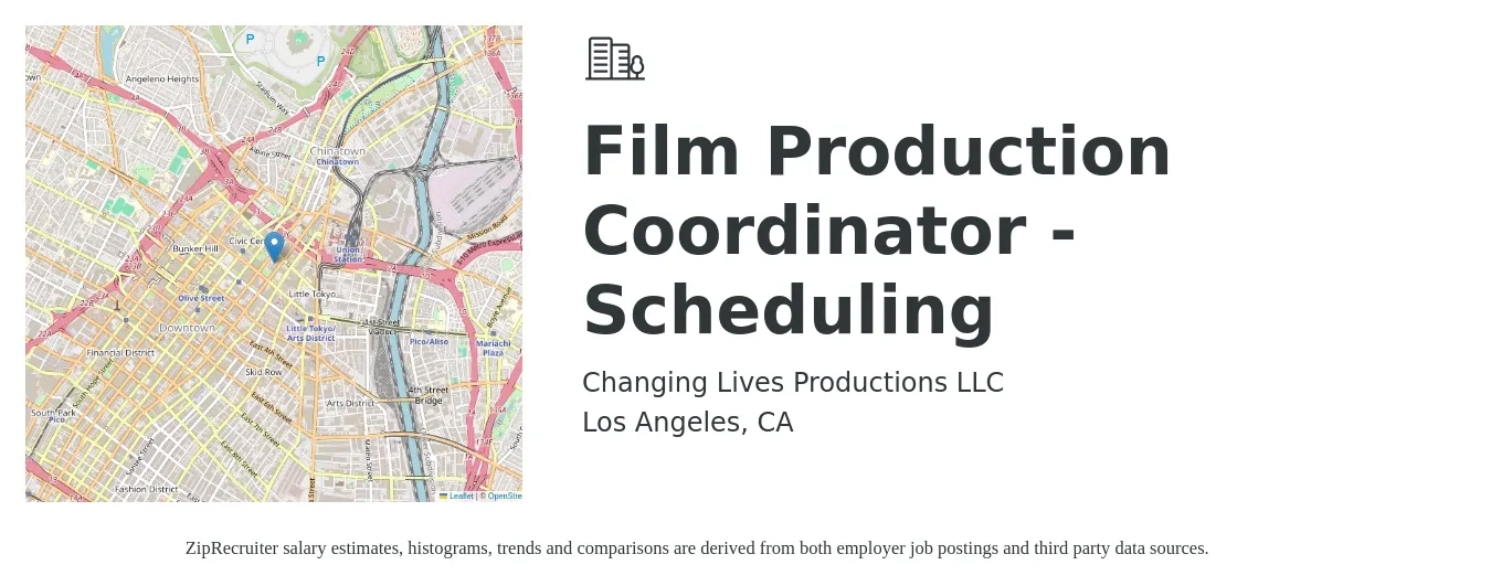 Changing Lives Productions LLC job posting for a Film Production Coordinator - Scheduling in Los Angeles, CA with a salary of $25 to $27 Hourly with a map of Los Angeles location.