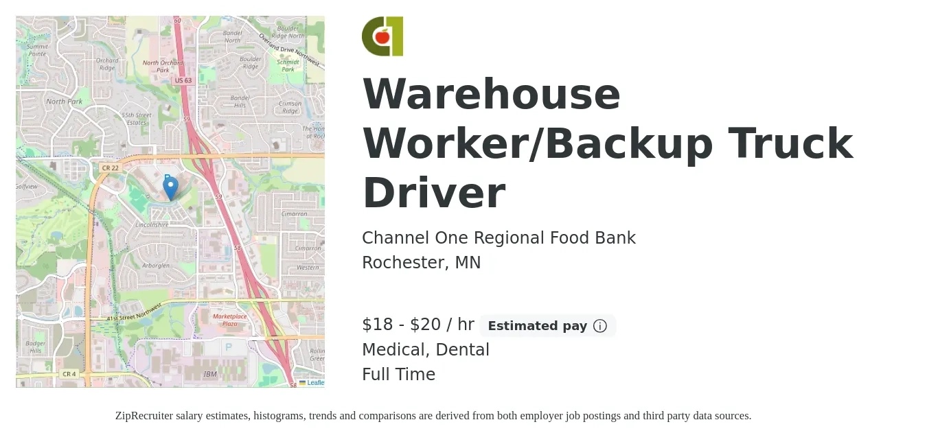 Channel One Regional Food Bank job posting for a Warehouse Worker/Backup Truck Driver in Rochester, MN with a salary of $19 to $21 Hourly and benefits including dental, life_insurance, medical, pto, and retirement with a map of Rochester location.
