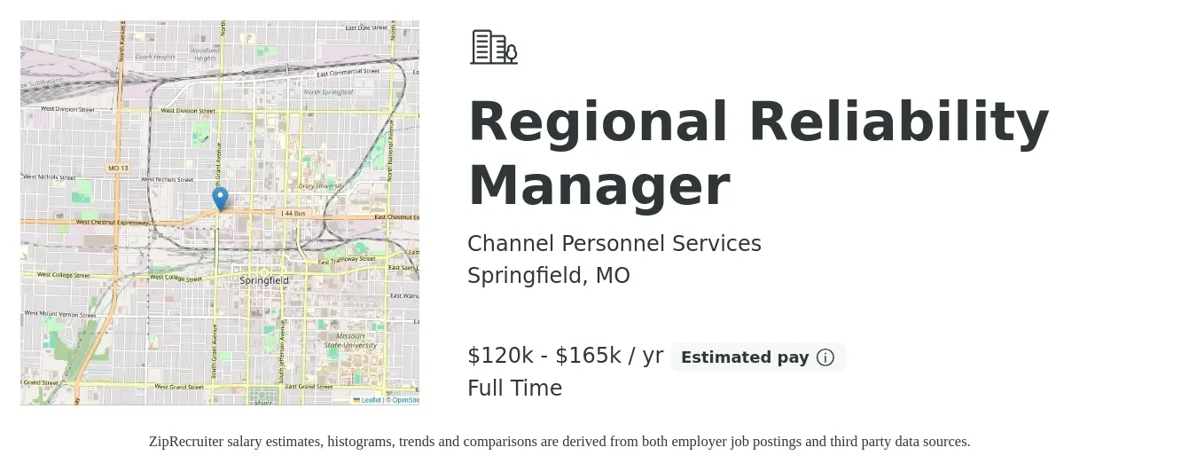 Channel Personnel Services job posting for a Regional Reliability Manager in Springfield, MO with a salary of $120,000 to $165,000 Yearly with a map of Springfield location.