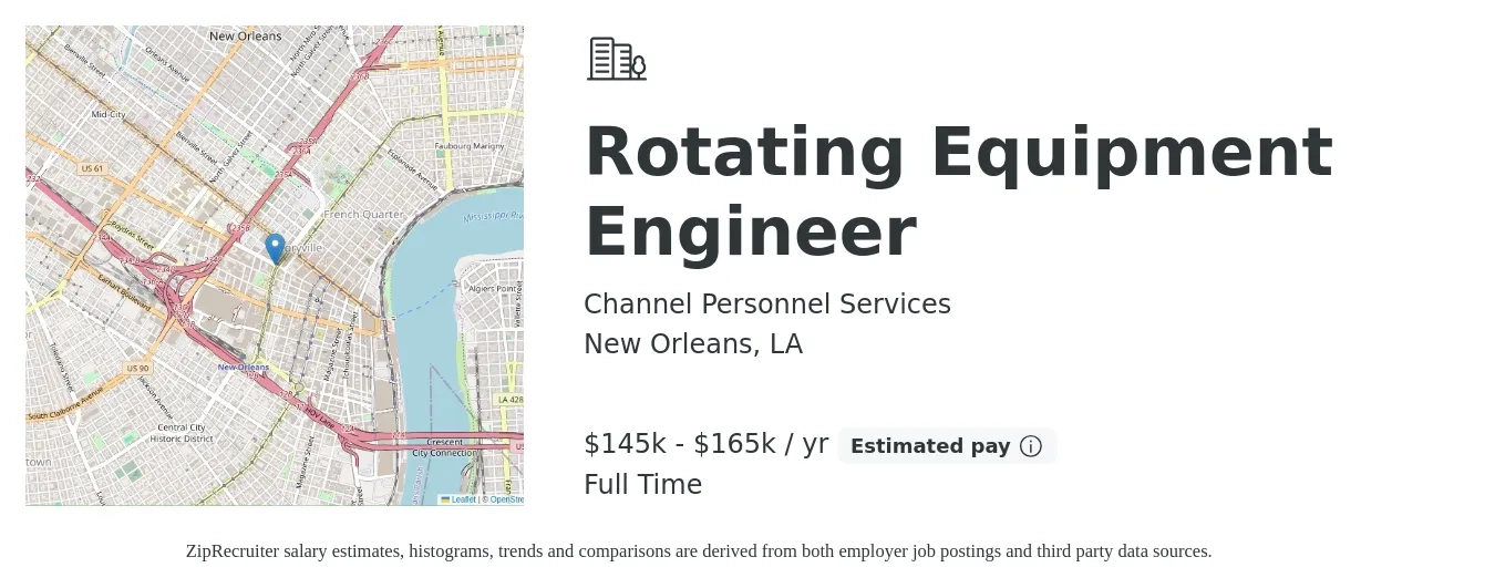 Channel Personnel Services job posting for a Rotating Equipment Engineer in New Orleans, LA with a salary of $145,000 to $165,000 Yearly with a map of New Orleans location.