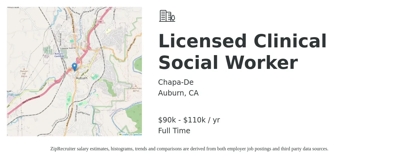 Chapa-De job posting for a Licensed Clinical Social Worker in Auburn, CA with a salary of $90,800 to $110,800 Yearly with a map of Auburn location.