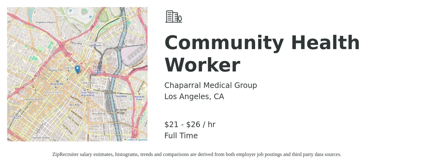 Chaparral Medical Group job posting for a Community Health Worker in Los Angeles, CA with a salary of $22 to $28 Hourly with a map of Los Angeles location.
