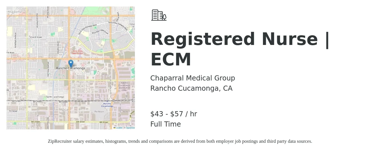 Chaparral Medical Group job posting for a Registered Nurse | ECM in Rancho Cucamonga, CA with a salary of $45 to $60 Hourly with a map of Rancho Cucamonga location.
