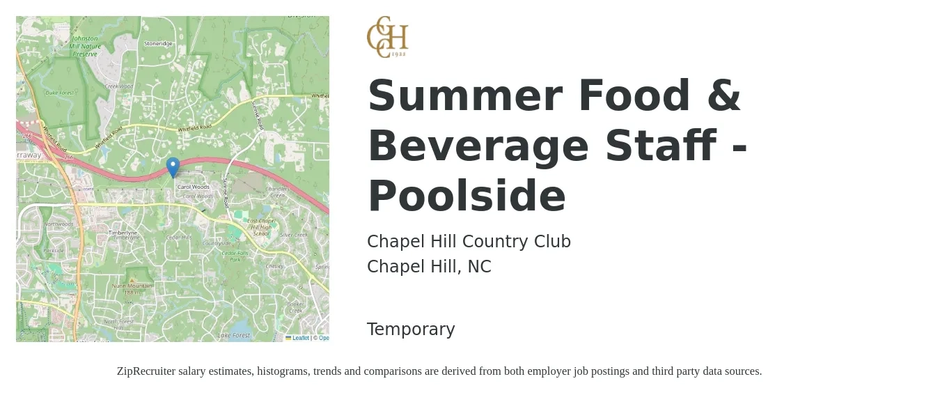 Chapel Hill Country Club job posting for a Summer Food & Beverage Staff - Poolside in Chapel Hill, NC with a salary of $11 to $15 Hourly with a map of Chapel Hill location.