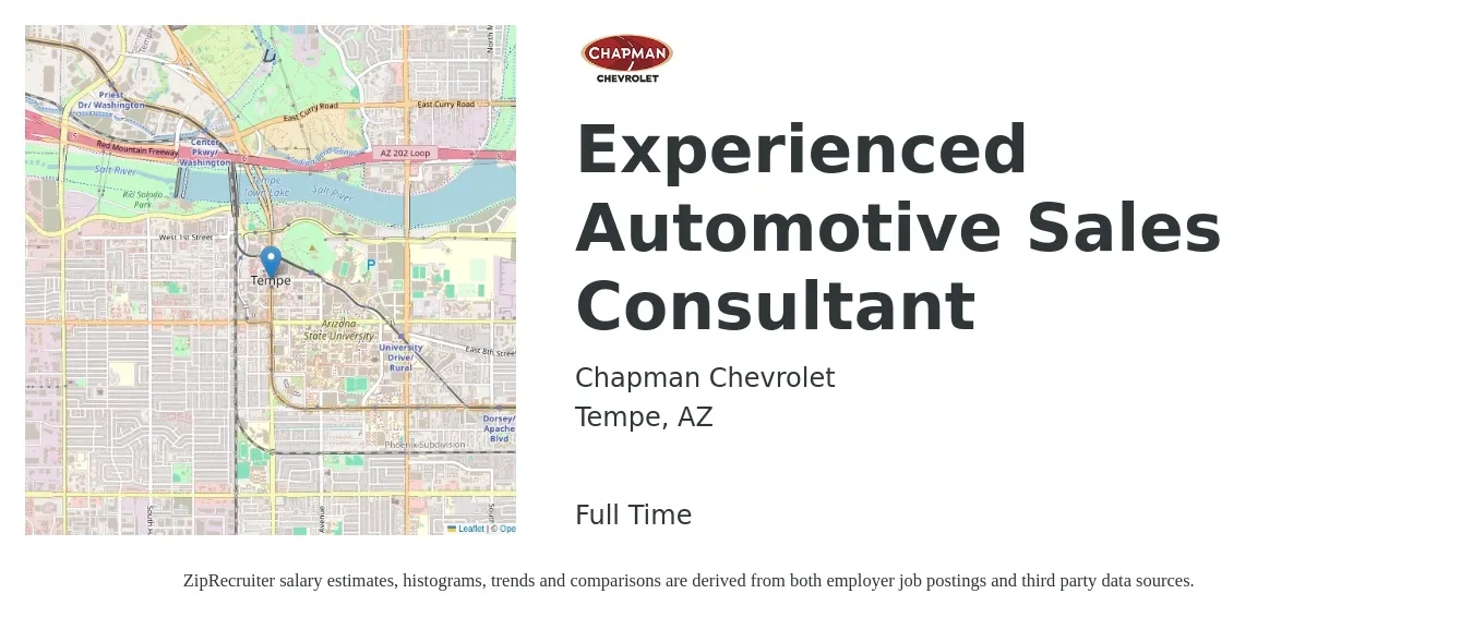 Chapman Chevrolet job posting for a Experienced Automotive Sales Consultant in Tempe, AZ with a salary of $39,300 to $76,600 Yearly with a map of Tempe location.