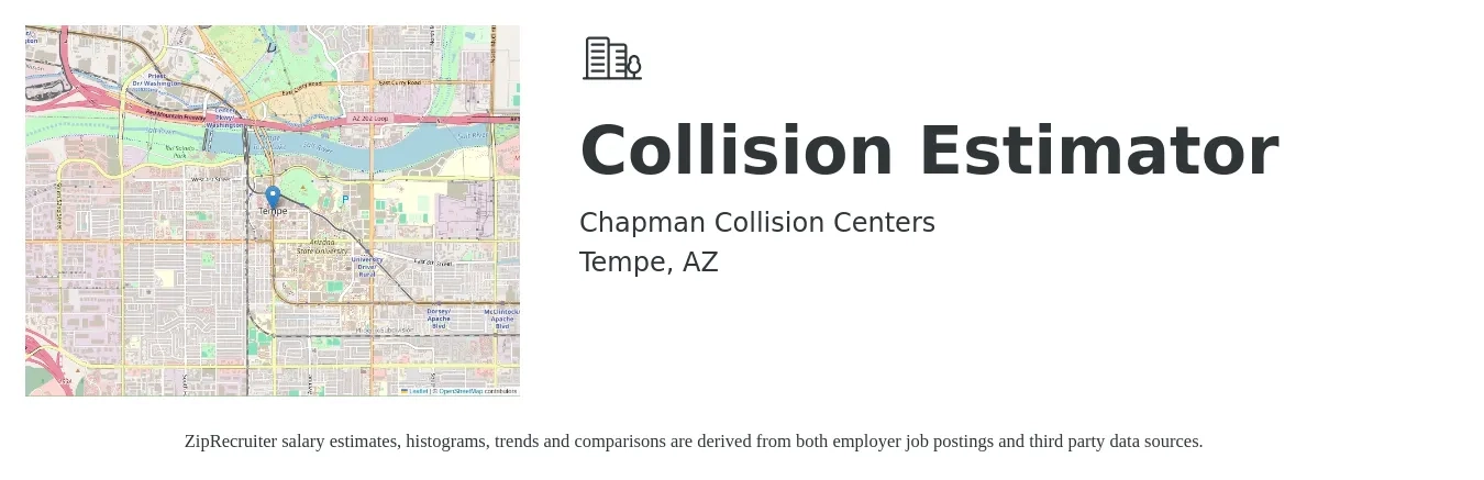 Chapman Collision Centers job posting for a Collision Estimator in Tempe, AZ with a salary of $54,100 to $73,300 Yearly with a map of Tempe location.