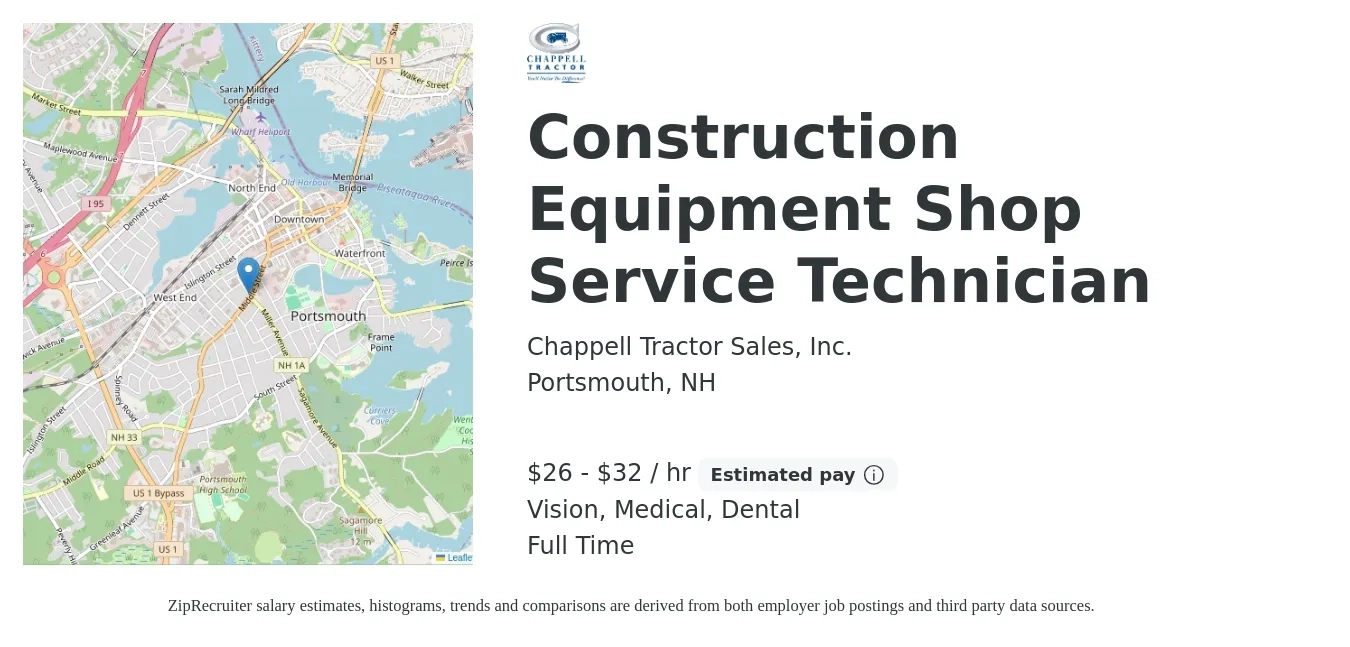 Chappell Tractor Sales, Inc. job posting for a Construction Equipment Shop Service Technician in Portsmouth, NH with a salary of $28 to $34 Hourly and benefits including medical, retirement, vision, dental, and life_insurance with a map of Portsmouth location.