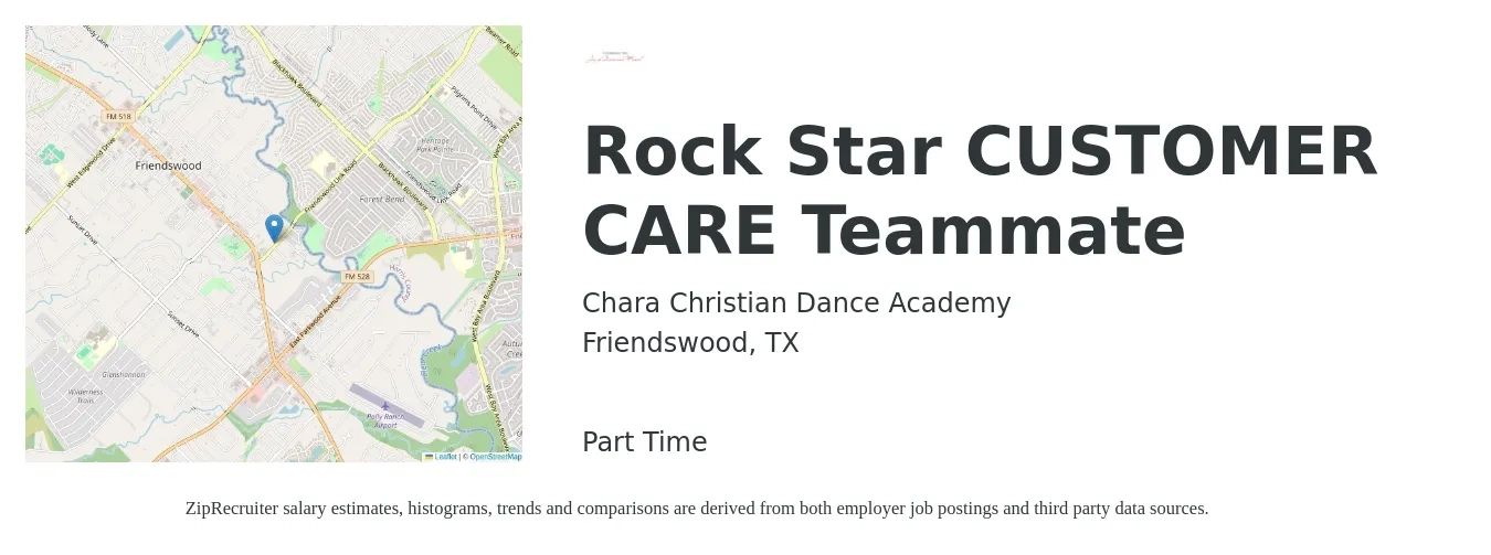 Chara Christian Dance Academy job posting for a Rock Star CUSTOMER CARE Teammate in Friendswood, TX with a salary of $14 Hourly with a map of Friendswood location.