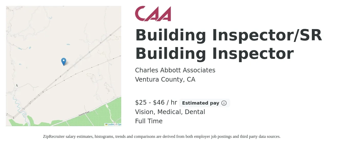 Charles Abbott Associates job posting for a Building Inspector/SR Building Inspector in Ventura County, CA with a salary of $27 to $48 Hourly and benefits including vision, dental, life_insurance, medical, pto, and retirement with a map of Ventura County location.