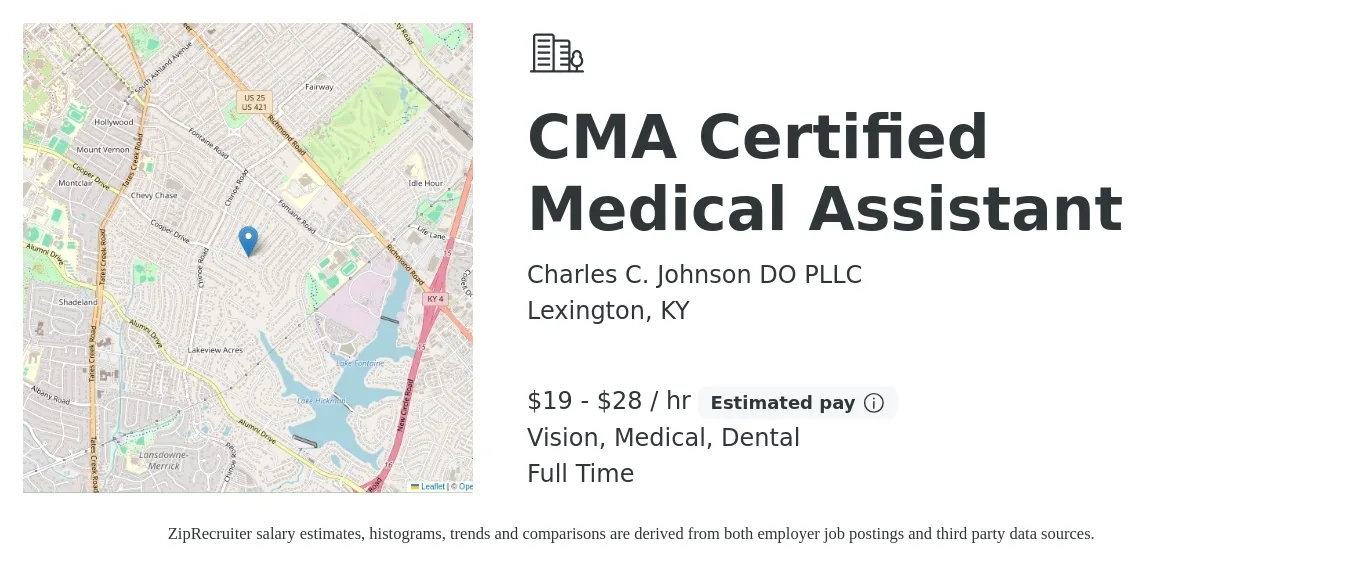 Charles C. Johnson DO PLLC job posting for a CMA Certified Medical Assistant in Lexington, KY with a salary of $20 to $30 Hourly and benefits including retirement, vision, dental, life_insurance, medical, and pto with a map of Lexington location.