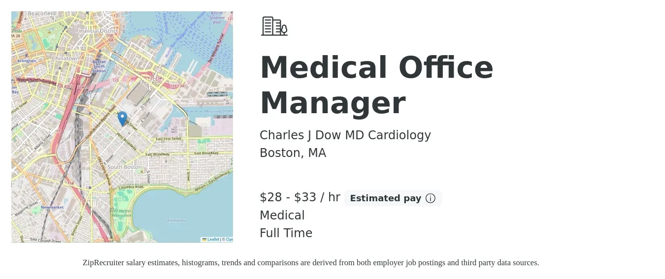 Charles J Dow MD Cardiology job posting for a Medical Office Manager in Boston, MA with a salary of $30 to $35 Hourly and benefits including medical, pto, and retirement with a map of Boston location.