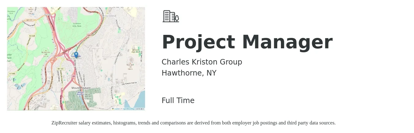 Charles Kriston Group job posting for a Project Manager in Hawthorne, NY with a salary of $82,700 to $129,500 Yearly with a map of Hawthorne location.