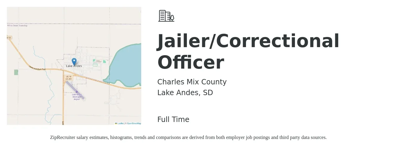 Charles Mix County job posting for a Jailer/Correctional Officer in Lake Andes, SD with a salary of $40,900 to $53,300 Yearly with a map of Lake Andes location.
