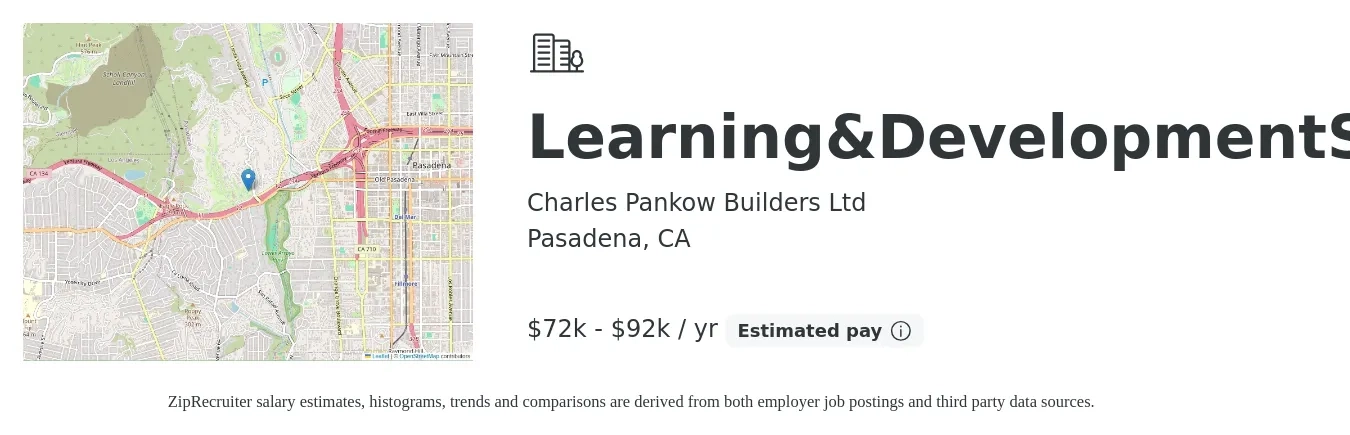 Charles Pankow Builders Ltd job posting for a Learning & Development Specialist in Pasadena, CA with a salary of $72,500 to $92,500 Yearly with a map of Pasadena location.