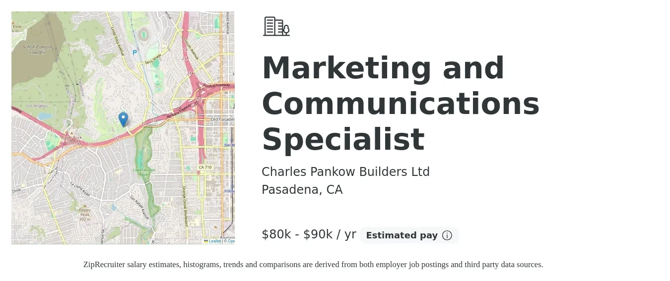 Charles Pankow Builders Ltd job posting for a Marketing and Communications Specialist in Pasadena, CA with a salary of $80,000 to $90,000 Yearly with a map of Pasadena location.