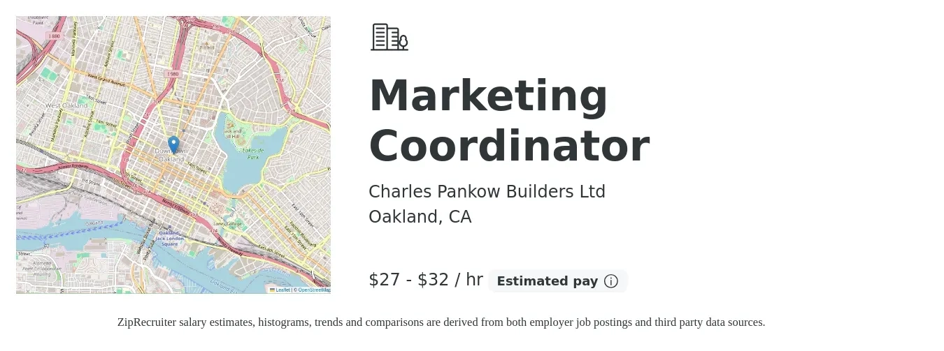 Charles Pankow Builders Ltd job posting for a Marketing Coordinator in Oakland, CA with a salary of $28 to $34 Hourly with a map of Oakland location.