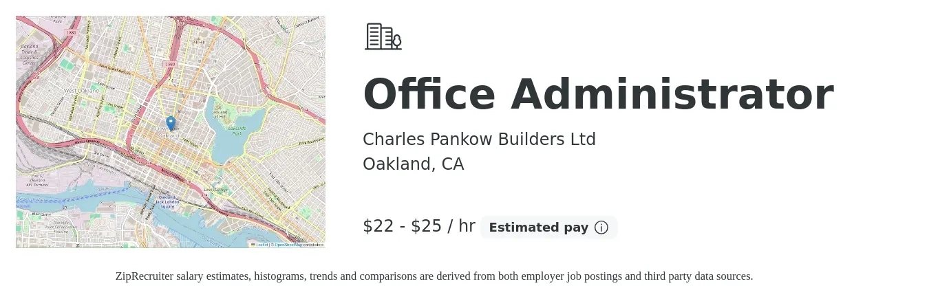 Charles Pankow Builders Ltd job posting for a Office Administrator in Oakland, CA with a salary of $23 to $27 Hourly with a map of Oakland location.