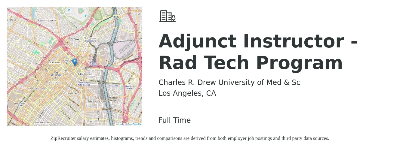 Charles R. Drew University of Med & Sc job posting for a Adjunct Instructor - Rad Tech Program in Los Angeles, CA with a salary of $32 to $65 Hourly with a map of Los Angeles location.