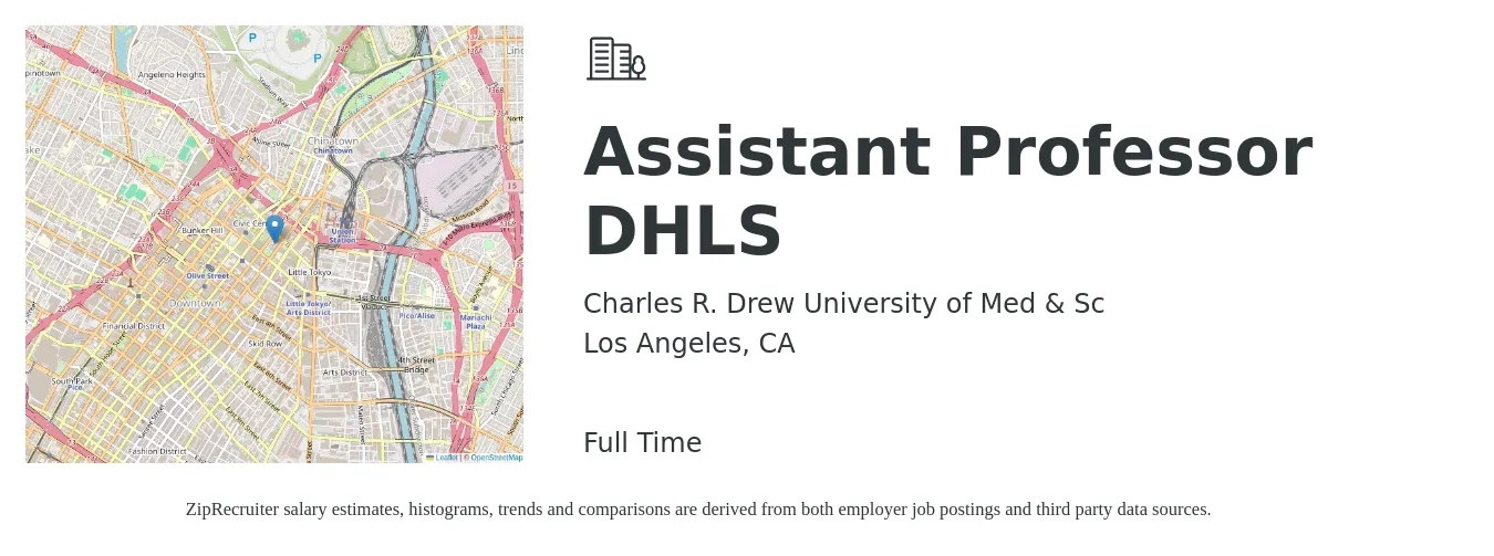 Charles R. Drew University of Med & Sc job posting for a Assistant Professor DHLS in Los Angeles, CA with a salary of $64,600 to $98,600 Yearly with a map of Los Angeles location.