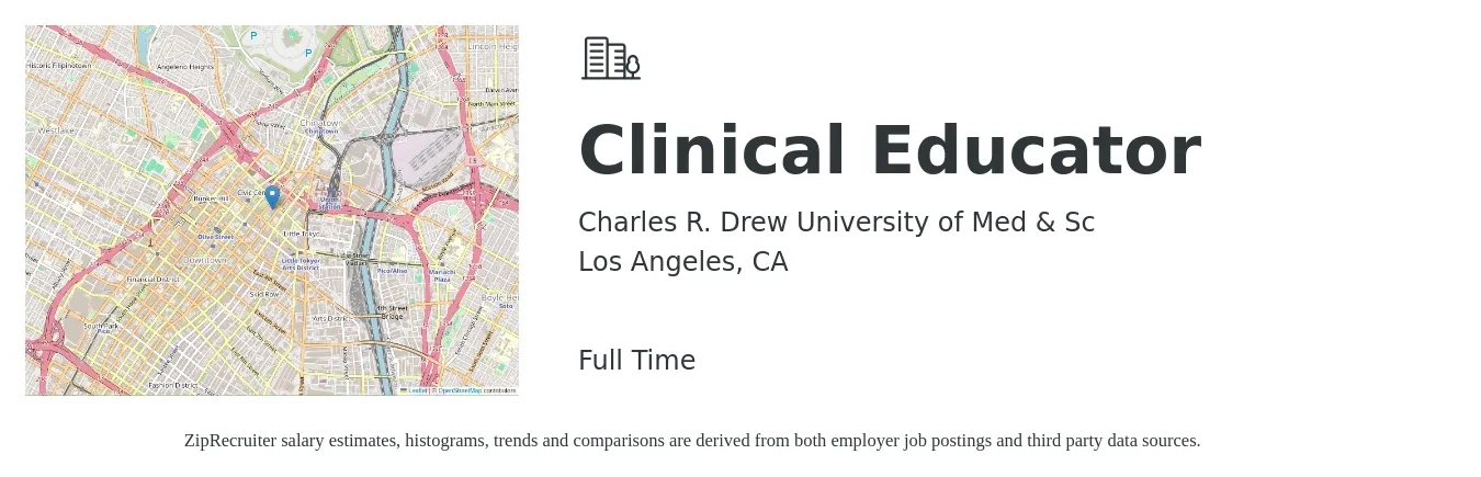 Charles R. Drew University of Med & Sc job posting for a Clinical Educator in Los Angeles, CA with a salary of $38 to $59 Hourly with a map of Los Angeles location.