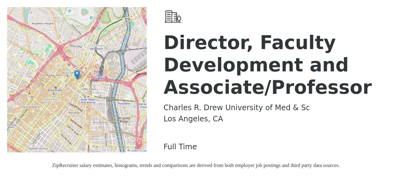 Charles R. Drew University of Med & Sc job posting for a Director, Faculty Development and Associate/Professor in Los Angeles, CA with a salary of $78,100 to $111,000 Yearly with a map of Los Angeles location.