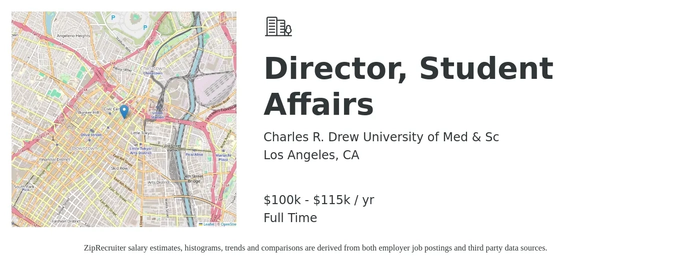 Charles R. Drew University of Med & Sc job posting for a Director, Student Affairs in Los Angeles, CA with a salary of $100,000 to $115,000 Yearly with a map of Los Angeles location.