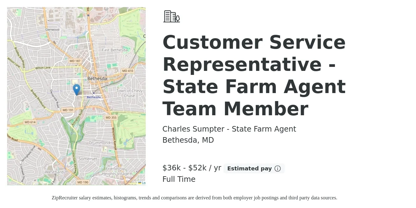 Charles Sumpter - State Farm Agent job posting for a Customer Service Representative - State Farm Agent Team Member in Bethesda, MD with a salary of $36,000 to $52,000 Yearly with a map of Bethesda location.