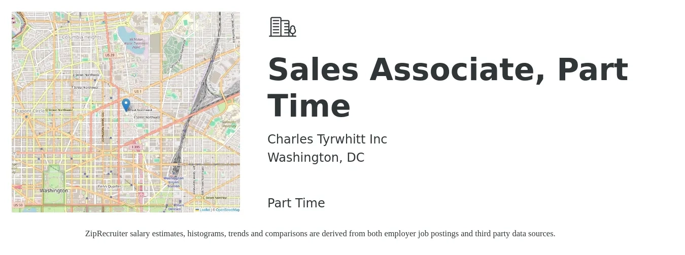 Charles Tyrwhitt Inc job posting for a Sales Associate, Part Time in Washington, DC with a salary of $16 to $22 Hourly with a map of Washington location.