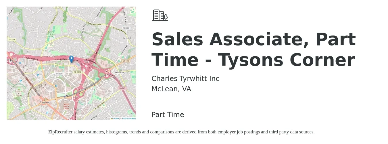 Charles Tyrwhitt Inc job posting for a Sales Associate, Part Time - Tysons Corner in McLean, VA with a salary of $14 to $19 Hourly with a map of McLean location.