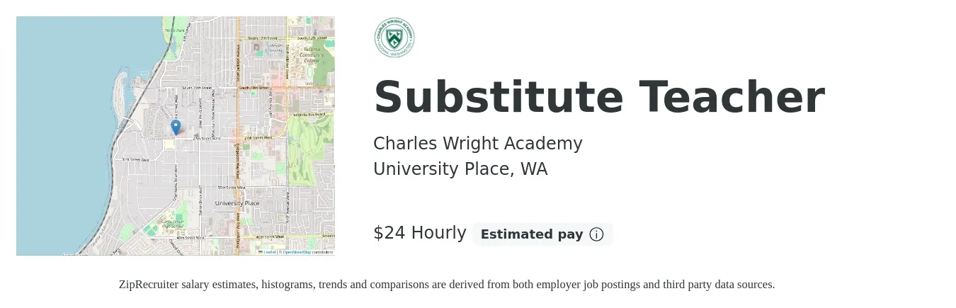 Charles Wright Academy job posting for a Substitute Teacher in University Place, WA with a salary of $25 Hourly with a map of University Place location.