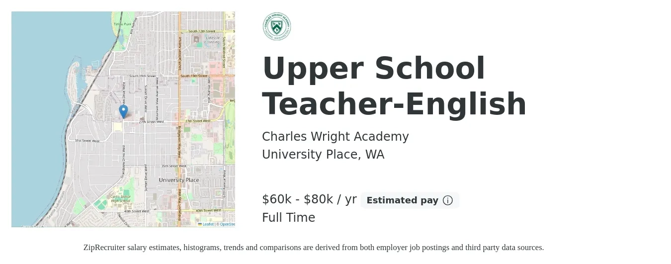 Charles Wright Academy job posting for a Upper School Teacher-English in University Place, WA with a salary of $60,000 to $80,000 Yearly with a map of University Place location.