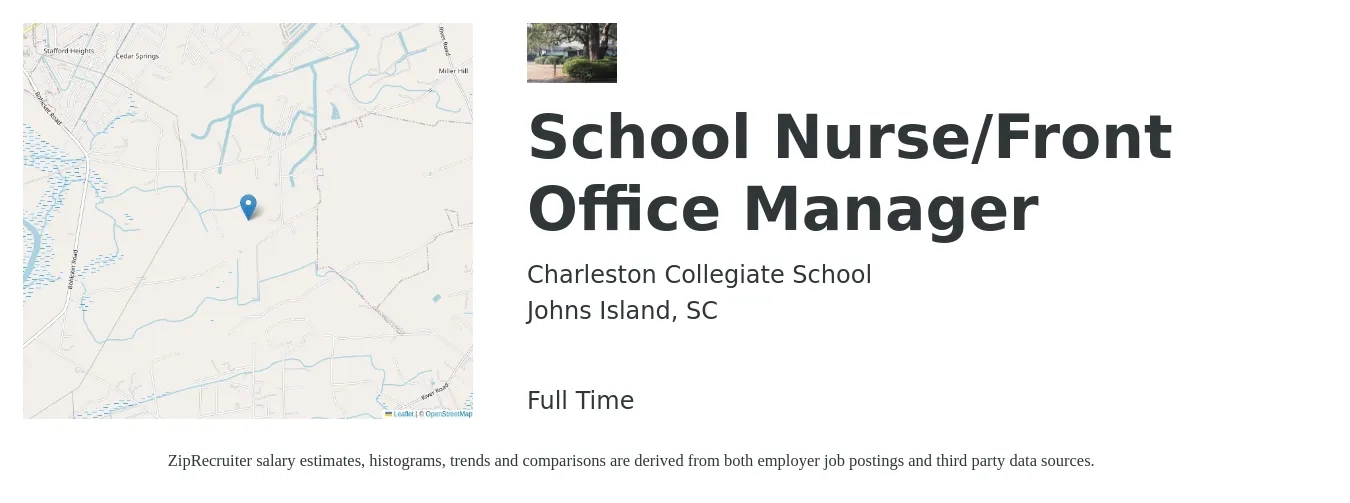 Charleston Collegiate School job posting for a School Nurse/Front Office Manager in Johns Island, SC with a salary of $38 to $56 Hourly with a map of Johns Island location.