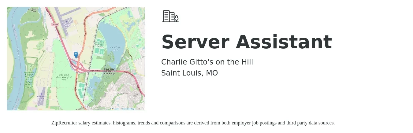 Charlie Gitto's on the Hill job posting for a Server Assistant in Saint Louis, MO with a salary of $15 to $20 Hourly with a map of Saint Louis location.