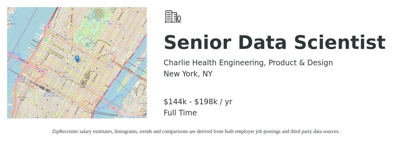 Charlie Health Engineering, Product & Design job posting for a Senior Data Scientist in New York, NY with a salary of $144,000 to $198,000 Yearly with a map of New York location.
