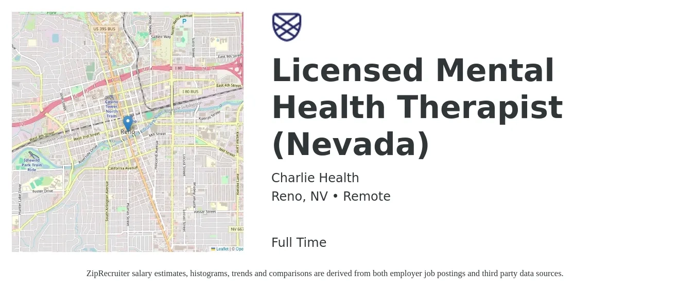 Charlie Health job posting for a Licensed Mental Health Therapist (Nevada) in Reno, NV with a salary of $61,800 to $99,700 Yearly with a map of Reno location.