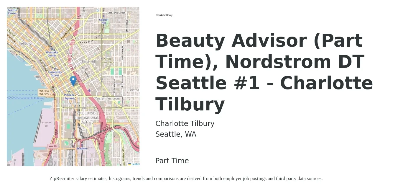 Charlotte Tilbury job posting for a Beauty Advisor (Part Time), Nordstrom DT Seattle #1 - Charlotte Tilbury in Seattle, WA with a salary of $23 to $37 Hourly with a map of Seattle location.