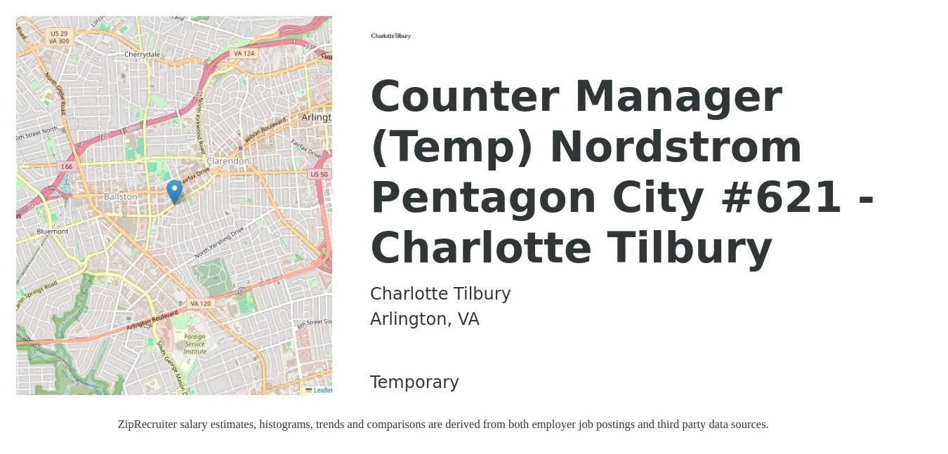 Charlotte Tilbury job posting for a Counter Manager (Temp) Nordstrom Pentagon City #621 - Charlotte Tilbury in Arlington, VA with a salary of $21 to $25 Hourly with a map of Arlington location.