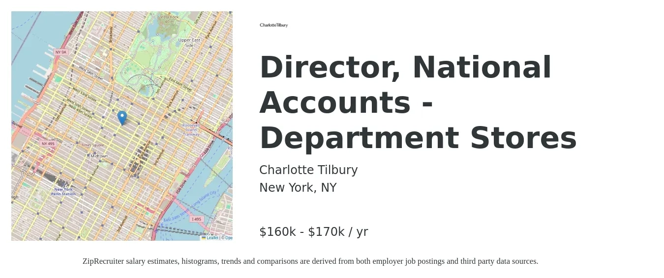 Charlotte Tilbury job posting for a Director, National Accounts - Department Stores in New York, NY with a salary of $160,000 to $170,000 Yearly with a map of New York location.