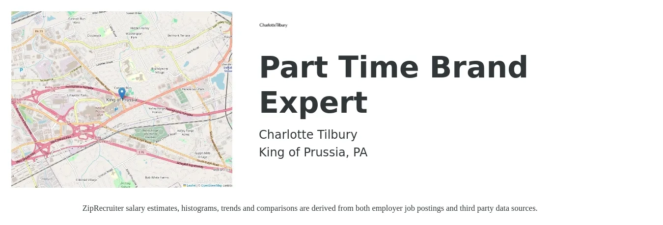 Charlotte Tilbury job posting for a Part Time Brand Expert in King of Prussia, PA with a salary of $17 to $24 Hourly with a map of King of Prussia location.