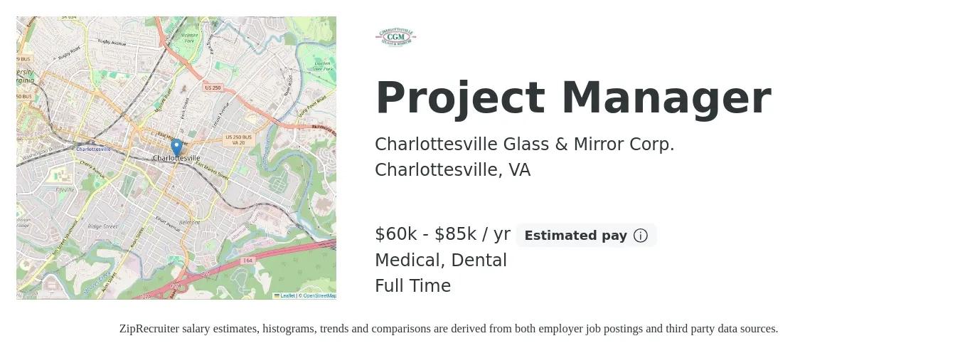 Charlottesville Glass & Mirror Corp. job posting for a Project Manager in Charlottesville, VA with a salary of $60,000 to $85,000 Yearly and benefits including dental, medical, and retirement with a map of Charlottesville location.