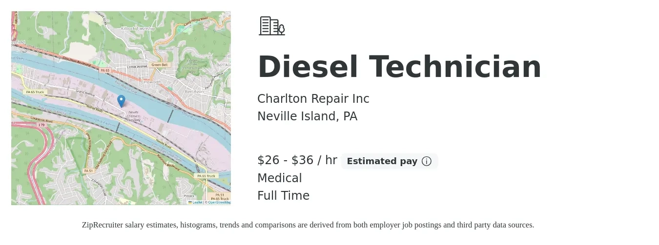 Charlton Repair Inc job posting for a Diesel Technician in Neville Island, PA with a salary of $28 to $38 Hourly and benefits including medical, pto, and retirement with a map of Neville Island location.