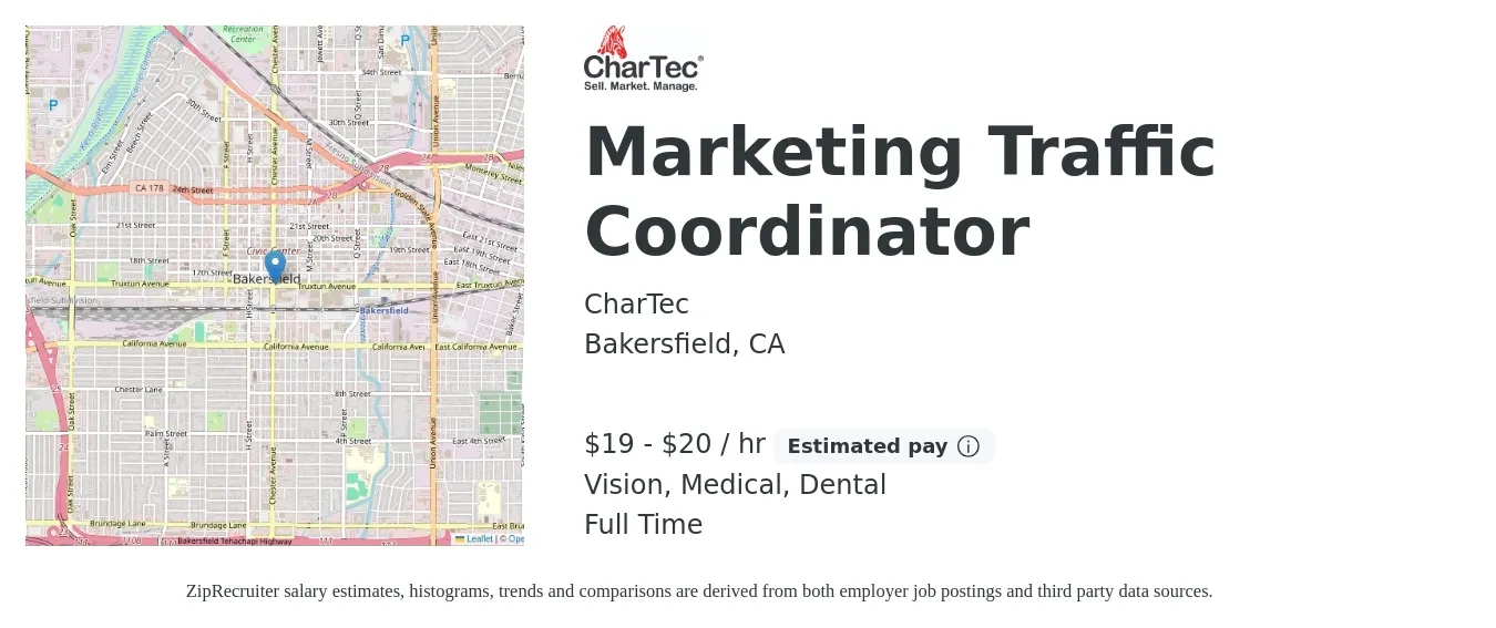 CharTec job posting for a Marketing Traffic Coordinator in Bakersfield, CA with a salary of $20 to $21 Hourly and benefits including medical, pto, retirement, vision, dental, and life_insurance with a map of Bakersfield location.