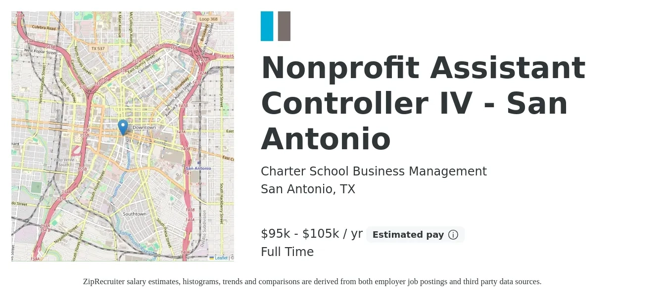 Charter School Business Management job posting for a Nonprofit Assistant Controller IV - San Antonio in San Antonio, TX with a salary of $95,000 to $105,000 Yearly with a map of San Antonio location.