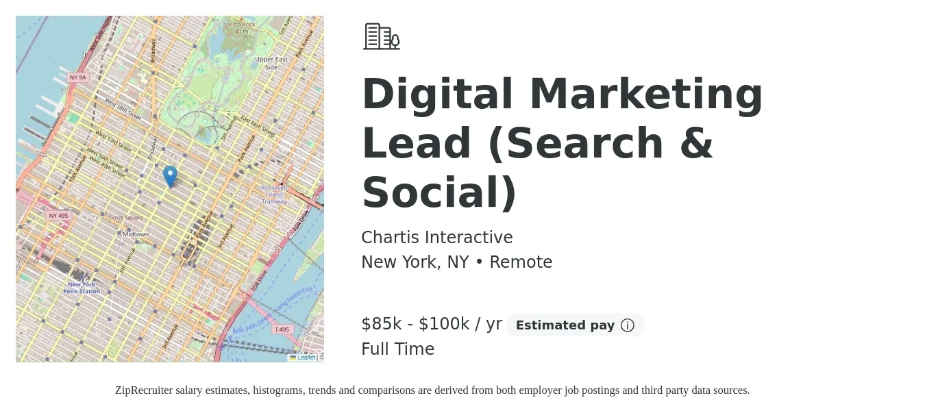 Chartis Interactive job posting for a Digital Marketing Lead (Search & Social) in New York, NY with a salary of $85,000 to $100,000 Yearly with a map of New York location.