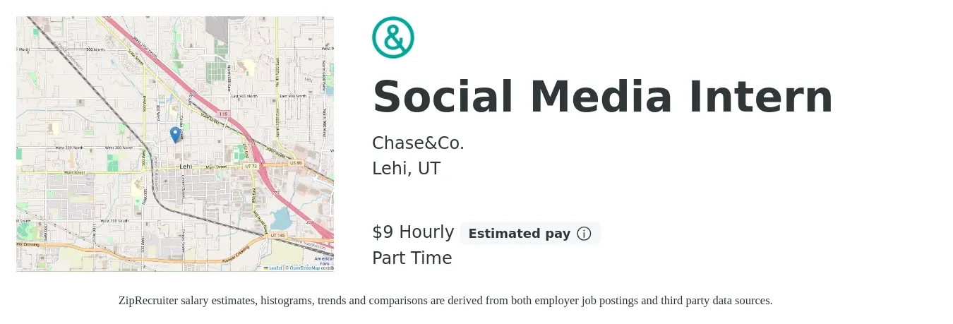 Chase&Co. job posting for a Social Media Intern in Lehi, UT with a salary of $10 Hourly with a map of Lehi location.