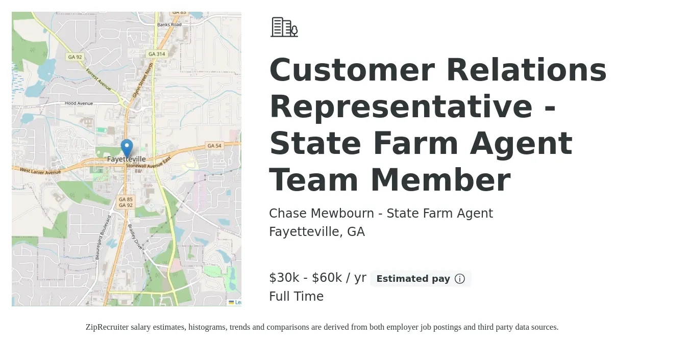 Chase Mewbourn - State Farm Agent job posting for a Customer Relations Representative - State Farm Agent Team Member in Fayetteville, GA with a salary of $30,000 to $60,000 Yearly with a map of Fayetteville location.